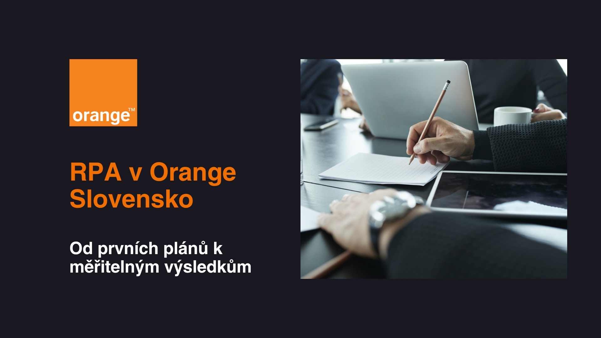 RPA spolupráce Hyverr a Orange Slovensko s měřitelnými výsledky